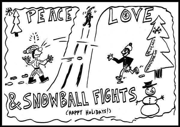 Peace Love and Snowball Fights. Happy Holidays! from thedailydose.harari.org