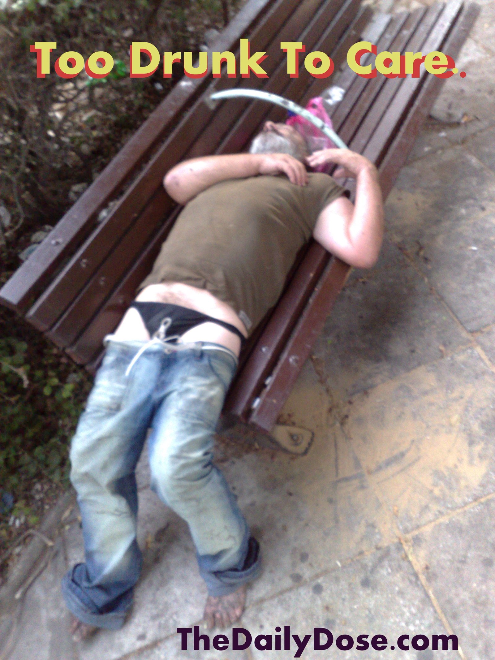 Too 
Drunk To Care. thedailydose.harari.org .