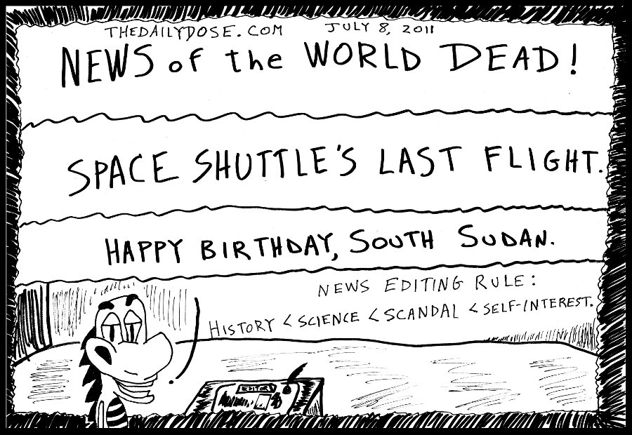 editorial cartoon panel of news headlines in order of importance to news 
editors parody line drawing art ink on paper 2011 july 8 , from laughzilla for thedailydose.harari.org