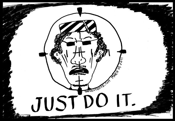 cartoon about lybian leader muammar ghaddafi targeted in a gun sight with the NIKE slogan printed beneath it, from laughzilla for thedailydose.harari.org